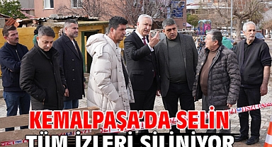 Kemalpaşa'da Selin Tüm İzleri Siliniyor
