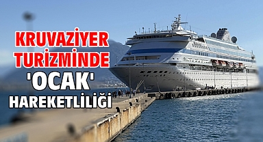 Kruvaziyer turizminde 'ocak' hareketliliği