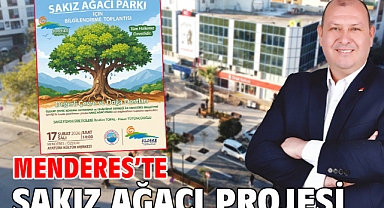Menderes'te Sakız Ağacı Projesi
