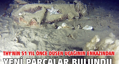 THY'nin 51 yıl önce düşen uçağının enkazından yeni parçalar bulundu