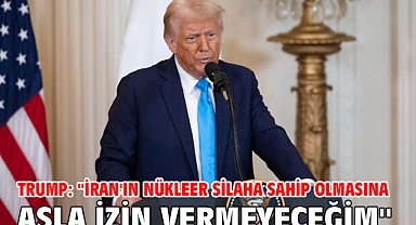 Trump: ''İran'ın nükleer silaha sahip olmasına asla izin vermeyeceğim''
