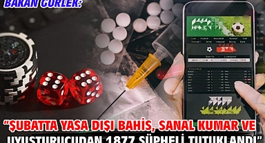 Bakan Gürlek: Şubatta yasa dışı bahis, sanal kumar ve uyuşturucudan 1877 şüpheli tutuklandı