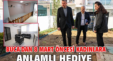 Buca'dan 8 Mart öncesi kadınlara anlamlı hediye