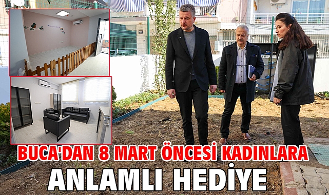 Buca'dan 8 Mart öncesi kadınlara anlamlı hediye