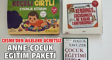 Çeşme'den ailelere ücretsiz anne-çocuk eğitim paketi