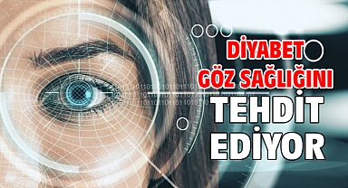 Diyabet Göz Sağlığını Tehdit Ediyor!