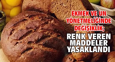Ekmek ve un yönetmeliğinde değişiklik; renk veren maddeler yasaklandı