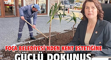 Foça Belediyesi’nden Kent Estetiğine Güçlü Dokunuş