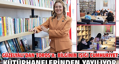 Güzelyalı’dan Toros’a: Bilginin ışığı Cumhuriyet Kütüphanelerinden yayılıyor