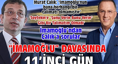 İBB'ye yönelik 'yolsuzluk' davasında 11'inci gün