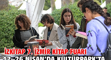 İZKİTAP 7. İzmir Kitap Fuarı 17–26 Nisan'da Kültürpark'ta