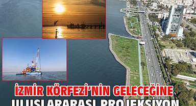 İzmir Körfezi’nin geleceğine uluslararası projeksiyon