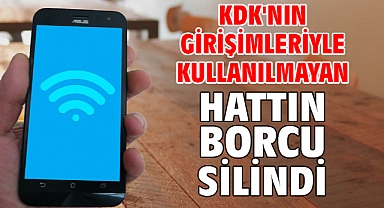 KDK'nın girişimleriyle kullanılmayan hattın borcu silindi