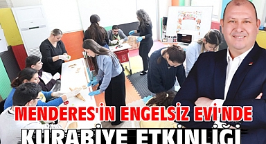 Menderes'in Engelsiz Evi'nde Kurabiye Etkinliği