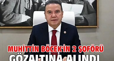 Muhittin Böcek'in 2 şoförü gözaltına alındı