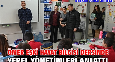 Ömer Eşki Hayat Bilgisi dersinde yerel yönetimleri anlattı