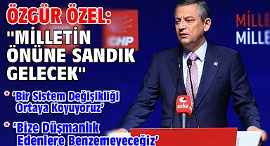 Özgür Özel: ''Milletin önüne sandık gelecek''
