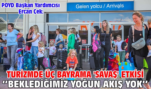 Turizmde üç bayrama 'savaş' etkisi