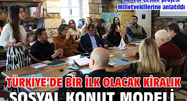 Türkiye’de bir ilk olacak Kiralık Sosyal Konut modeli