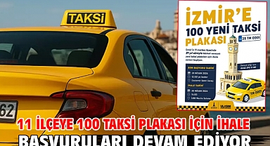 11 ilçeye 100 taksi plakası için ihale başvuruları devam ediyor