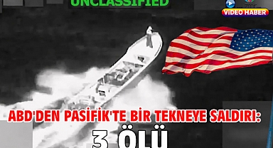 ABD'den Pasifik'te bir tekneye saldırı: 3 ölü