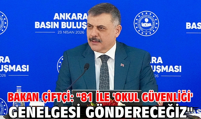 Bakan Çiftçi: 