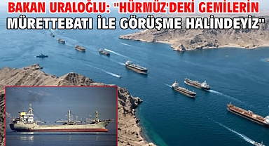 Bakan Uraloğlu: