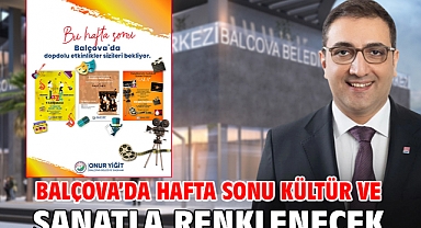 Balçova’da Hafta Sonu Kültür ve Sanatla Renklenecek