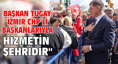 Başkan Tugay:
