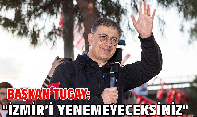 Başkan Tugay: