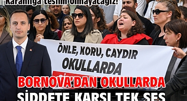 Bornova'dan okullarda şiddete karşı tek ses:  'Karanlığa teslim olmayacağız!'