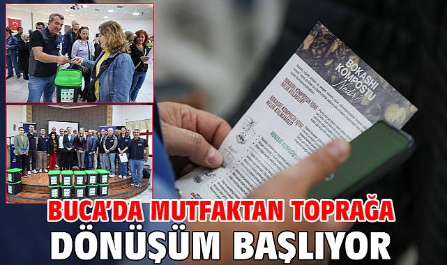 Buca’da mutfaktan toprağa dönüşüm başlıyor