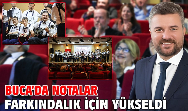 Buca'da notalar farkındalık için yükseldi
