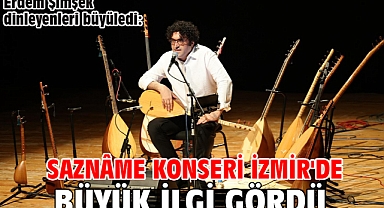 Erdem Şimşek dinleyenleri büyüledi: Saznâme konseri İzmir'de büyük ilgi gördü