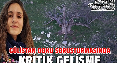 Gülistan Doku soruşturmasında kritik gelişme