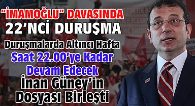 İBB'ye yönelik 'Yolsuzluk' davasında 22’nci duruşma