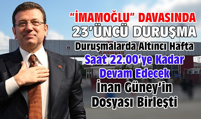  İBB'ye yönelik 'Yolsuzluk' davasında 23'üncü duruşma