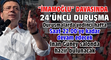 İBB'ye yönelik 'Yolsuzluk' davasında 24’üncü duruşma