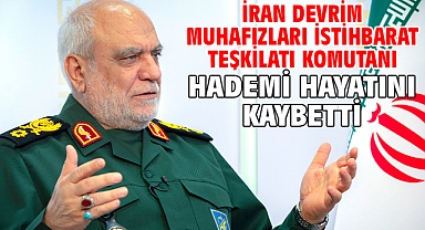 İran Devrim Muhafızları İstihbarat Teşkilatı Komutanı Hademi hayatını kaybetti