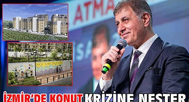 İzmir’de konut krizine neşter