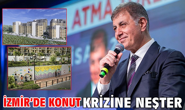İzmir’de konut krizine neşter