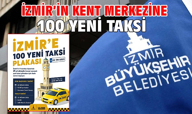 İzmir’in kent merkezine 100 yeni taksi