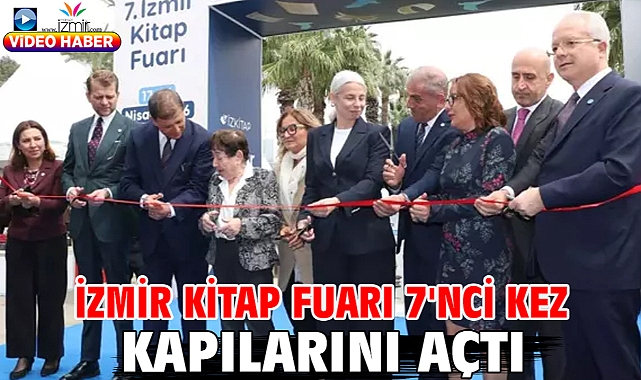 İzmir Kitap Fuarı 7'nci kez kapılarını açtı
