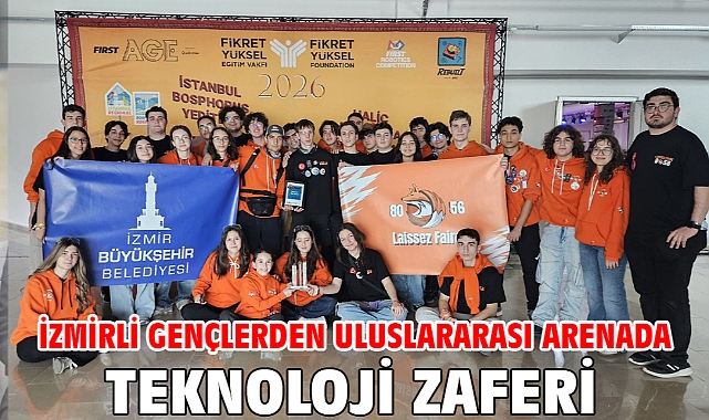 İzmirli gençlerden uluslararası arenada teknoloji zaferi