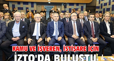 Kamu ve işveren, istişare için İZTO'da buluştu