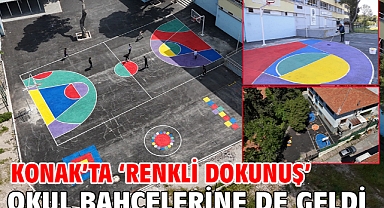 Konak’ta ‘renkli dokunuş’ okul bahçelerine de geldi