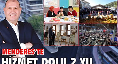 Menderes’te Hizmet Dolu 2 Yıl