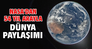 NASA'dan 54 yıl arayla Dünya paylaşımı