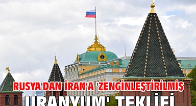 Rusya'dan İran'a 'zenginleştirilmiş uranyum' teklifi