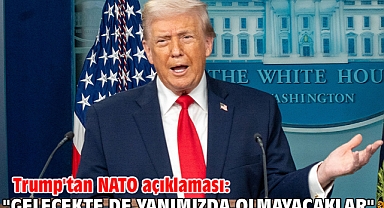 Trump'tan NATO açıklaması: